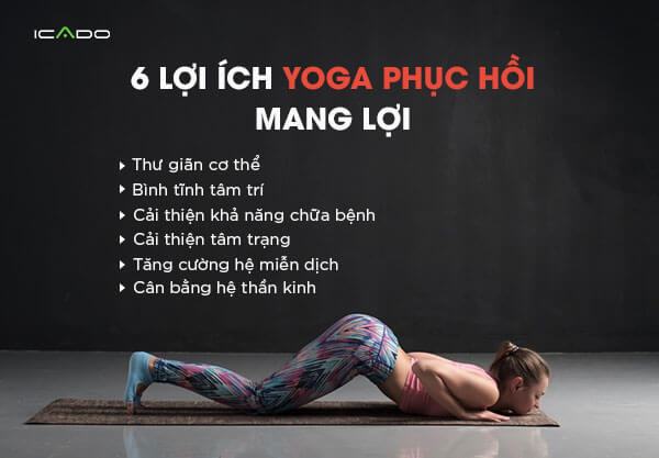 6 lợi ích mà yoga phục hồi mang lại