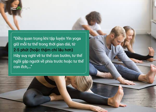 Cách tập luyện Yin Yoga